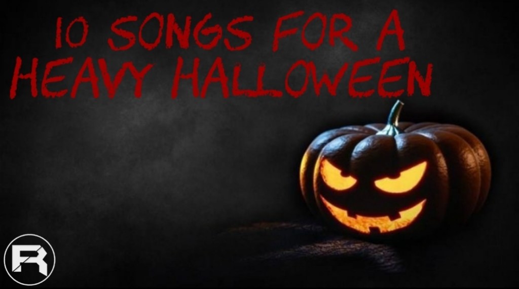 10 Songs for a Heavy&nbsp;Halloween