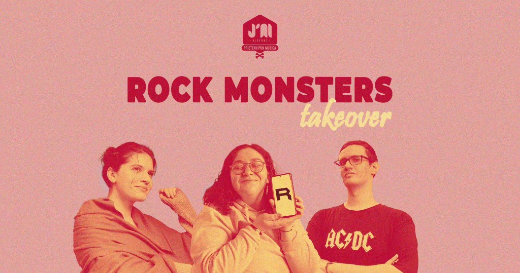 Event Alert: Rock Monsters takeover&nbsp;J’ai